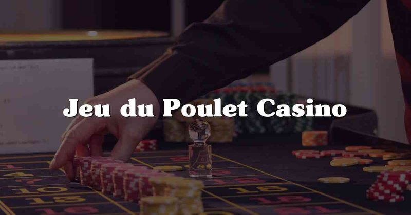 France - jeu de poulet argent